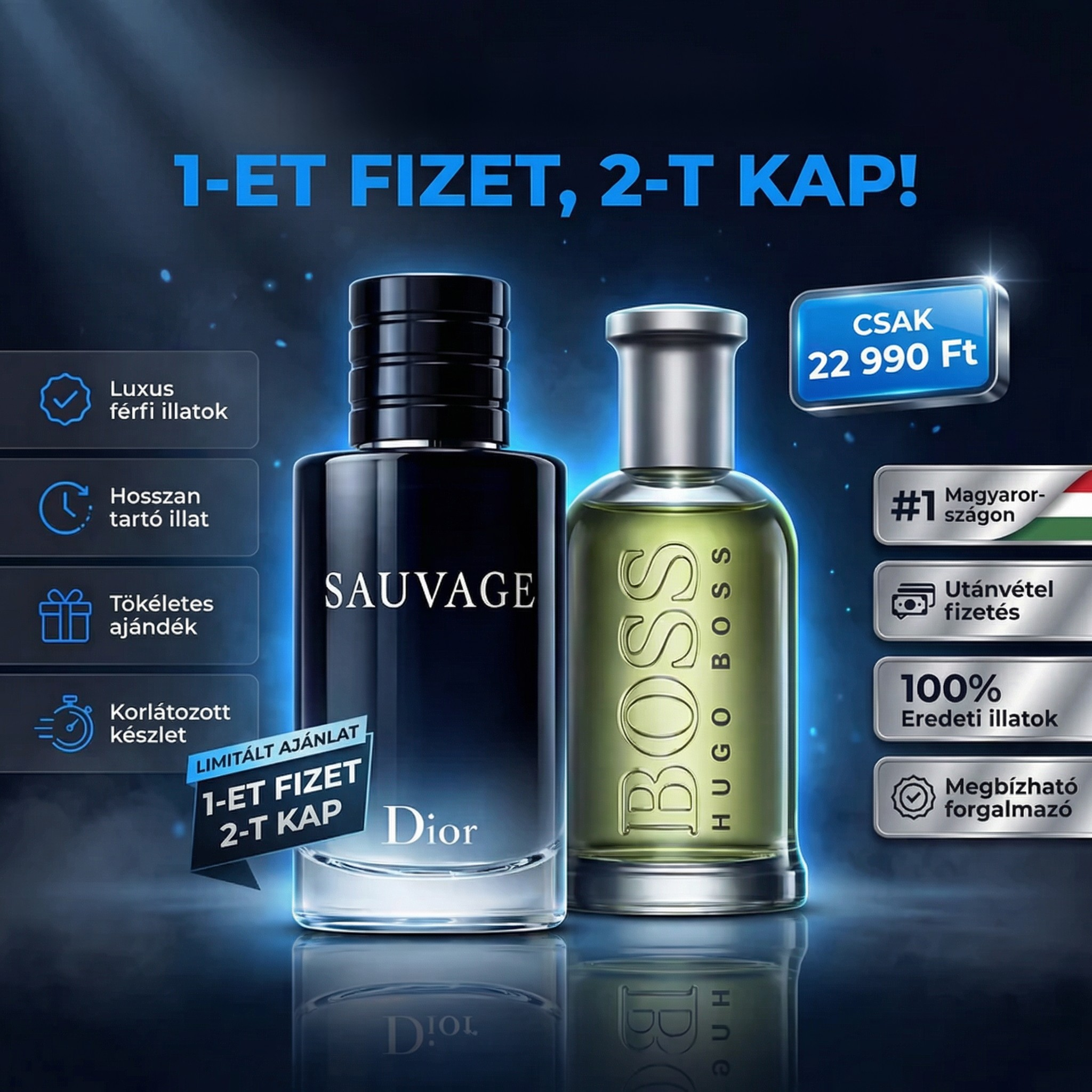 1-et fizet, 2-t kap – Sauvage 100 ml + Boss 100 ml